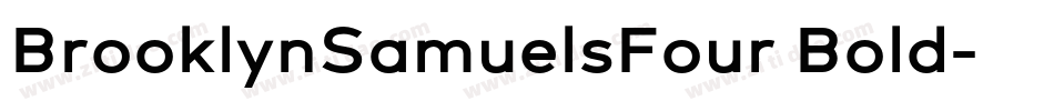 BrooklynSamuelsFour Bold字体转换